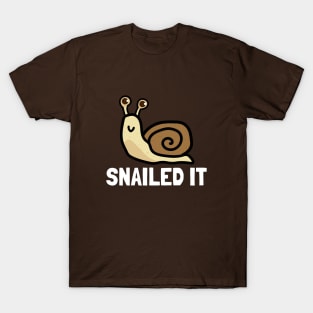 Snailed It T-Shirt